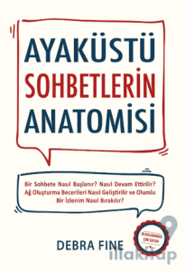 Ayaküstü Sohbetlerin Anatomisi