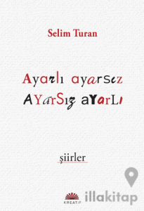 Ayarlı Ayarsız Şiirler