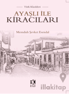 Ayaşlı İle Kiracıları