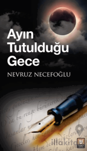 Ayın Tutulduğu Gece