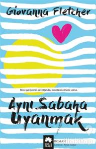 Aynı Sabaha Uyanmak