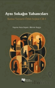 Aynı Sokağın Yabancıları