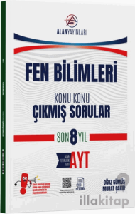 AYT Fen Bilimleri Konu Konu Çıkmış Sorular Son 8 Yıl
