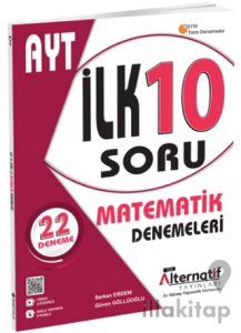 AYT Matematik Alternatif İlk 10 Denemeleri