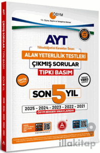 AYT Son 5 Yıl Tıpkı Basım Çıkmış Sorular