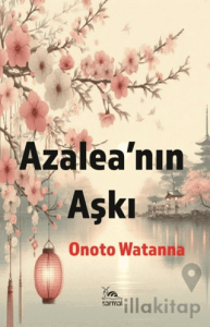 Azalea’nın Aşkı