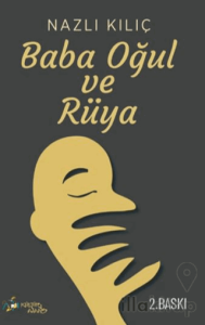 Baba, Oğul ve Rüya