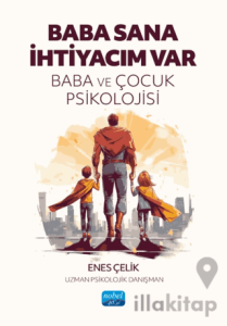 Baba Sana İhtiyacım Var