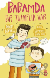 Babamda Bir Tuhaflık Var