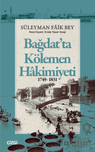 Bağdat'ta Kölemen Hakimiyeti 1749-1831