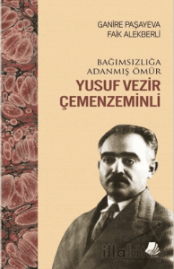 Bağımsızlığa Adanmış Ömür Yusuf Vezir Çemenzeminli