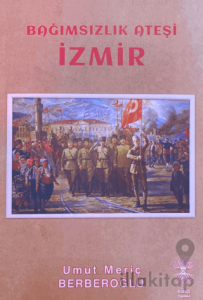 Bağımsızlık Ateşi İzmir