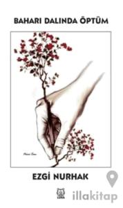 Baharı Dalında Öptüm