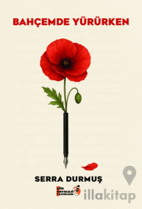 Bahçemde Yürürken