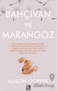 Bahçıvan ve Marangoz