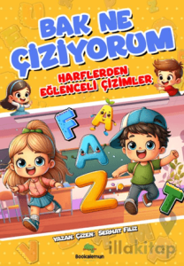 Bak Ne Çiziyorum - Harflerden Eğlenceli Çizimler