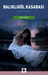 Balıklı Göl Kasabası