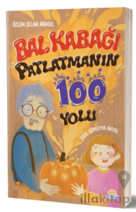 Balkabağı Patlatmanın 100 Yolu