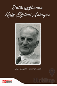 Baltacıoğlu'nun Halk Eğitimi Anlayışı