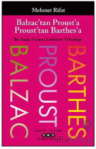 Balzac’tan Proust’a Proust’tan Barthes’a