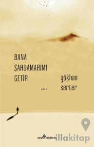 Bana Şahdamarımı Getir