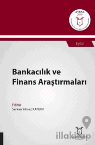 Bankacılık ve Finans Araştırmaları (AYBAK 2019 Eylül)