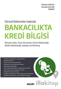 Bankacılıkta Kredi Bilgisi