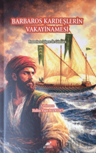 Barbaros Kardeşlerin Vakayinamesi