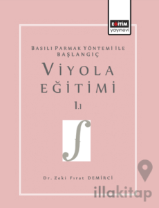 Basılı Parmak Yöntemi İle Başlangıç Viyola Eğitimi 1.1