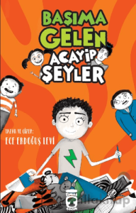 Başıma Gelen Acayip Şeyler