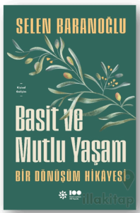 Basit ve Mutlu Yaşam