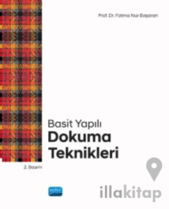 Basit Yapılı Dokuma Teknikleri