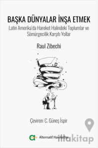 Başka Dünyalar İnşa Etmek