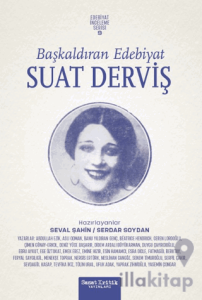 Başkaldıran Edebiyat Suat Derviş