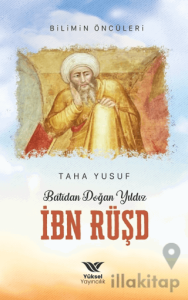 Batıdan Doğan Yıldız İbn Rüşd