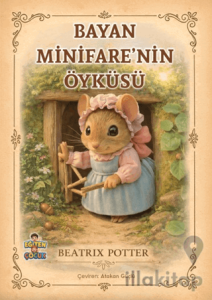 Bayan Minifare’nin Öyküsü