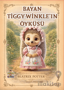 Bayan Tiggy - Winkle’ın Öyküsü