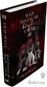 Bazı İnsanlar Böyle Yaşar 3