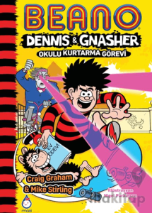 Beano Dennıs&Gnasher Okulu Kurtarma Görevi