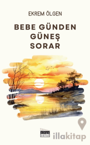 Bebe Günden Güneş Sorar