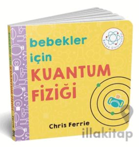 Bebekler İçin Kuantum Fiziği