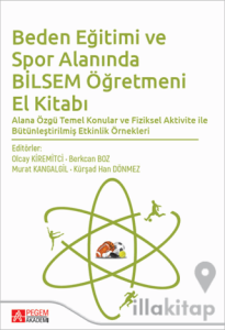 Beden Eğitimi ve Spor Alanında Bilsem Öğretmeni El Kitabı