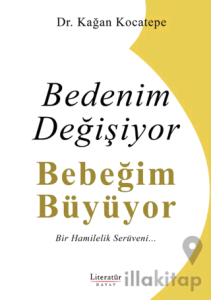 Bedenim Değişiyor Bebeğim Büyüyor