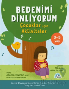 Bedenimi Dinliyorum - Çocuklar için Aktiviteler