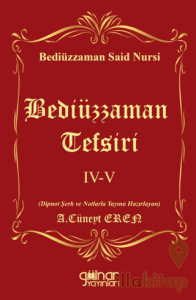 Bediüzzaman Tefsiri IV-V