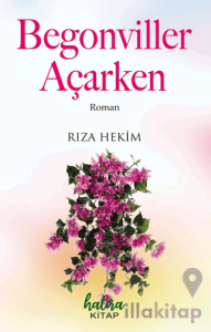 Begonviller Açarken