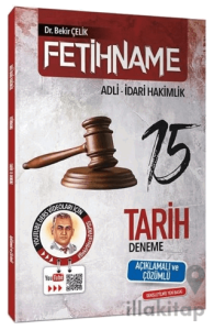 Bekir Çelik Adli İdari Hakimlik FETİHNAME Tarih 15 Deneme Çözümlü