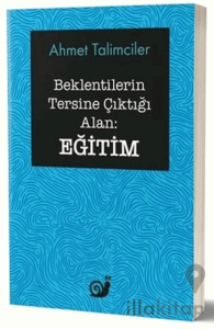 Beklentilerin Tersine Çıktığı Alan: Eğitim