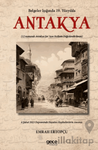 Belgeler Işığında 19. YY’da Antakya