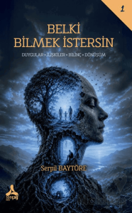Belki Bilmek İstersin